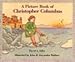 A Picture Book of Christopher Columbus (Picture Book Biography) by David A. Adler, John Wallner