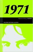 50 Jahre Popmusik - 1971. Buch und CD. Ein Jahr und seine 20 besten Songs