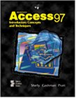 Microsoft Access 97: Introductory Concepts and Techniques by