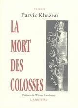 couverture de : La mort des colosses
