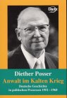 Image de Anwalt im Kalten Krieg. Deutsche Geschichte in politischen Prozessen 1951-1968