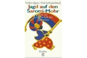 Jagd auf den Sarotti-Mohr: Das Buch vom Sammeln