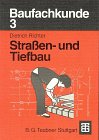 Baufachkunde: Strassen- und Tiefbau