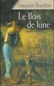 couverture de : Le bois de lune