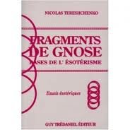 Fragments de gnose bases de l'ésotérisme en ligne Fragments de gnose bases de l'ésotérisme en ligne
