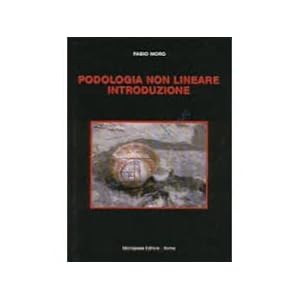 Podologia non lineare. Introduzione