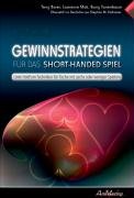 Download Gewinnstrategien für das Short-Handed Spiel: Limit Hold'em Techniken für Tische mit 6 oder weniger Spielern Download Gewinnstrategien für das Short-Handed Spiel: Limit Hold'em Techniken für Tische mit 6 oder weniger Spielern