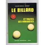 Le billard et toutes ses variantes