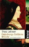 Image de Habsburgs Goldene Bräute: Durch Mitgift zur Macht