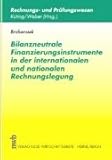 Image de Bilanzneutrale Finanzierungsinstrumente in der internationalen und nationalen Rechnungslegung