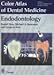 Produktbild Endodontology: Color Atlas of Endodontology (Color Atlas of Dental Medicine)