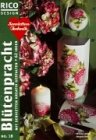Preisvergleich Produktbild RICO Design, Nr.18, Servietten-Technik, Blütenpracht