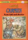Image de Carmen, Nicht Gott noch Meister