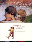 Gauguin und die Schule von Pont-Aven by 