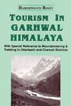 Image de Tourism in Garhwal Himalaya: With Special Reference to Mountaineering and Trekking