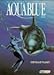 Aquablue, Bd.2, Der blaue Planet by 