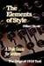 The Elements of Style: A Style Guide for Writers by 