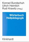 Download Wörterbuch Heilpädagogik. Ein Nachschlagewerk für Studium und pädagogische Praxis Download Wörterbuch Heilpädagogik. Ein Nachschlagewerk für Studium und pädagogische Praxis
