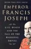Cover zum Buch Emperor Francis Joseph: Life