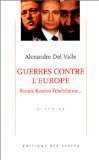 Guerres contre l'Europe