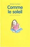 comme le soleil animax de lecole des loisirs