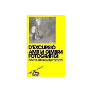 D'excursió amb la cambra fotogràfica