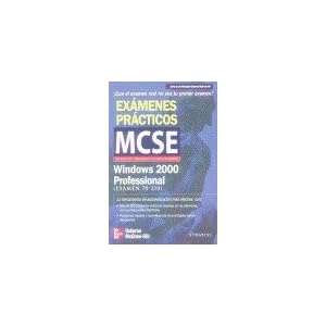 MCSE Windows 2000 Professional - Examenes Practico