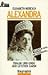 Alexandra. Tragik und Ende der letzten Zarin by Elisabeth Heresch