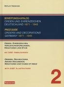 Download Bewertungskatalog Orden und Ehrenzeichen Deutschland 1871-1945 / Price guide orders and decorations Germany 1871 - 1945 Download Bewertungskatalog Orden und Ehrenzeichen Deutschland 1871-1945 / Price guide orders and decorations Germany 1871 - 1945