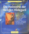 Download Die Heilsteine der Heiligen Hildegard Download Die Heilsteine der Heiligen Hildegard