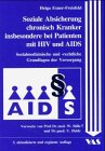 Image de Soziale Absicherung chronisch Kranker insbesondere bei Patienten mit HIV und AIDS: Sozialmedizinisch