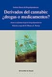 Image de Derivados del cannabis: ¿drogas o medicamentos? (Drogodependencias)