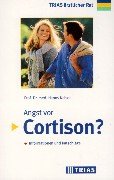 Preisvergleich Produktbild Angst vor Cortison
