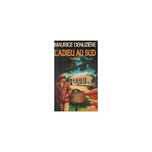 L'adieu au Sud Livre en Ligne - Telecharger Ebook