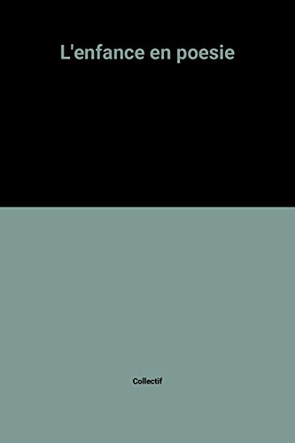 couverture de : L'Enfance en po&eacute;sie