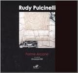 Image de Forme arcane. Catalogo della mostra (Portoferraio, 28 luglio-5 agosto 2007). Ediz. italiana e inglese