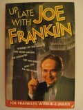 Image de Up Late With Joe Franklin: Stories of the Greats, the Near Greats, the Ingrates, the Has-Beens, and the Never Weres