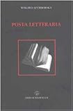 Image de Posta letteraria ossia come diventare (o non diven