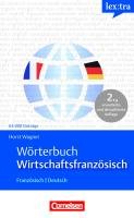 Download Lextra - Französisch - Fachwörterbücher: Wörterbuch Wirtschaftsfranzösisch: Französisch-Deutsch