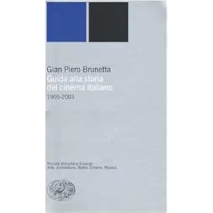 Guida alla storia del cinema italiano (1905-2003)