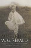 Austerlitz by W. G. Sebald, Anthea Bell