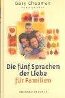 Download Die fünf Sprachen der Liebe für Familien Download Die fünf Sprachen der Liebe für Familien