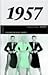 50 Jahre Popmusik - 1957. Buch und CD. Ein Jahr und seine 20 besten Songs by 