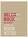Produktbild [PHOTOBOOK] SELCA BOOK By BEAST [520p photo book + 3 photos + 1 mini polaroid][Korean star,kpop][003kr]