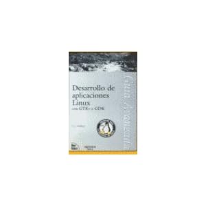 Desarrollo de aplicaciones linux gtk y gdk guia avanzada