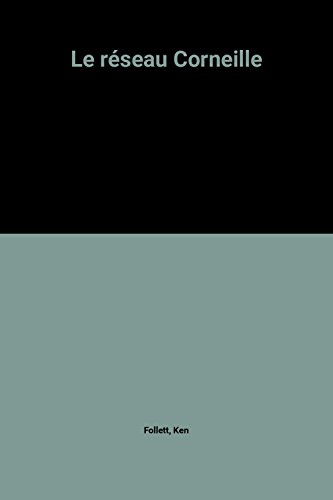 couverture de : Le réseau Corneille