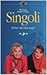 Produktbild Singoli. «Sebben che siamo single» (Zapping)