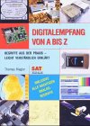 Digitalempfang von A bis Z: Begriffe aus der Praxis - leicht verständlich erklärt