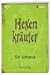 Hexenkräuter: Der Almanach by 