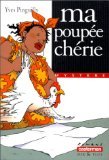 couverture de : Ma poup&eacute;e ch&eacute;rie